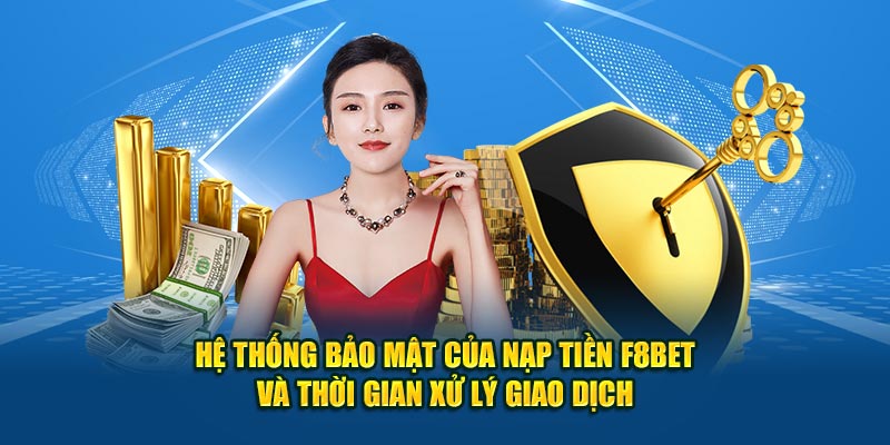 Nạp Tiền F8BET - Thực Hiện Đơn Giản, Nhanh Chóng Nhất 2026