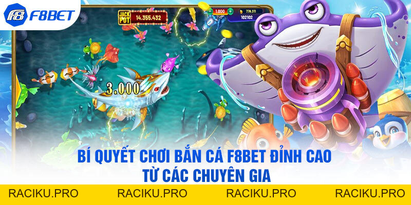 Bắn Cá F8BET – Trải Nghiệm Thế Giới Game Giải Trí Đỉnh Cao