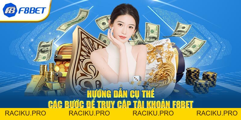 Đăng Nhập F8BET - Các Bước Truy Cập Nhà Cái Siêu Tốc