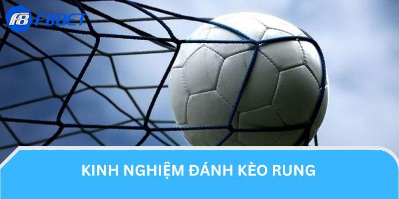 Kèo Rung Là Gì? Top Các Bí Kíp Đánh Rung F8BET Chuẩn Xác