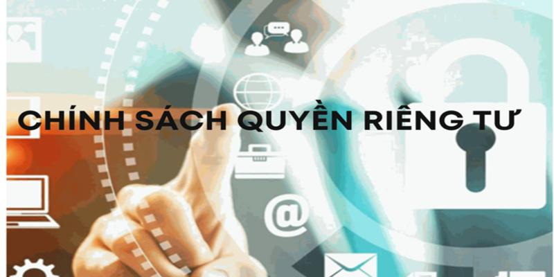 Quyền Riêng Tư – Đảm Bảo An Ninh Thông Tin Tại F8Bet