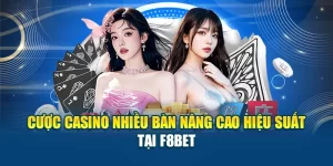 Casino F8BET - Trải Nghiệm Sòng Bài Chuẩn Quốc Tế 2026