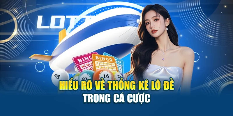 Thống Kê Lô Đề: Cách Phân Tích Dữ Liệu Thông Minh, Hiệu Quả