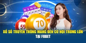 Xổ Số F8BET - Dự Đoán Chính Xác, Nhận Thưởng Liền Tay