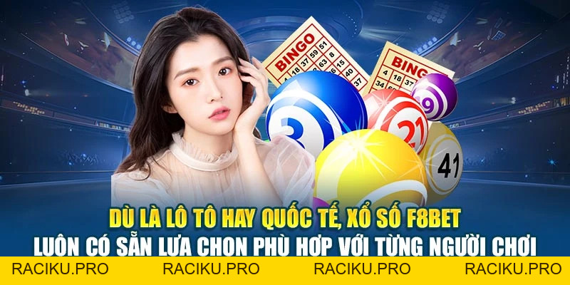 Xổ Số F8BET - Dự Đoán Chính Xác, Nhận Thưởng Liền Tay