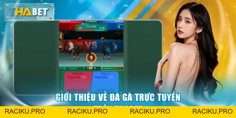 Đá Gà Trực Tuyến - Giải Trí Tiện Lợi Và An Toàn Tuyệt Đối