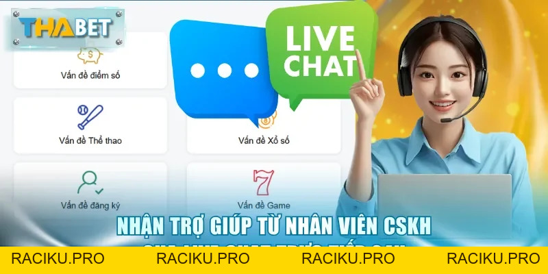 Liên Hệ Thabet - Kênh Hỗ Trợ Trực Tuyến Nhanh Nhất 24/7