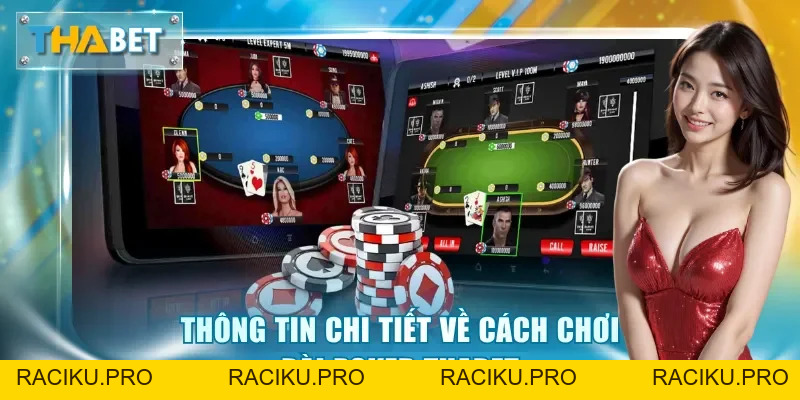 Bài Poker Thabet – Cách Cược Cực Chuẩn, Chơi Là Thắng Đậm
